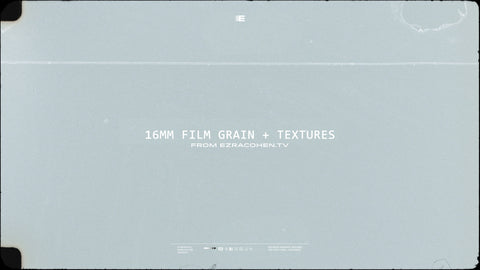 16mm Film Grain + Textures