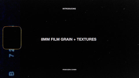 8mm Film Grain + Textures